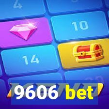 9606 bet